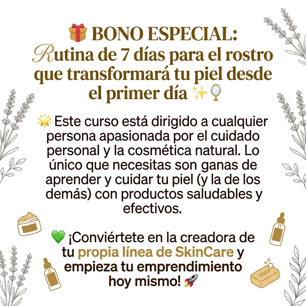 SKIN CARE CREA TU PROPIA LINEA Y TU RUTINA DIARIA